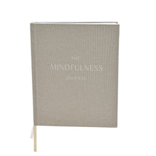 THE MINDFULNESS JOURNAL